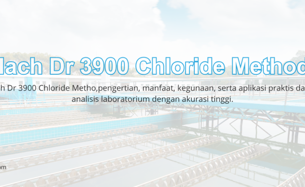 Hach Dr 3900 Chloride Method